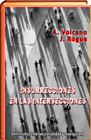 insurrecciones en las intersecciones